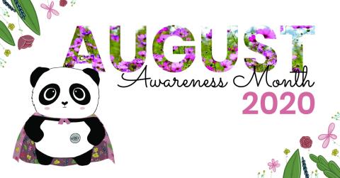 Image of Hope the Panda standing below August Awareness Month 2020 Banner. Hope the Panda is wearing a superhero cape. 